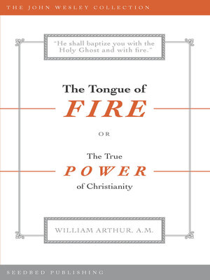 cover image of The Tongue of Fire: the True Power of Christianity